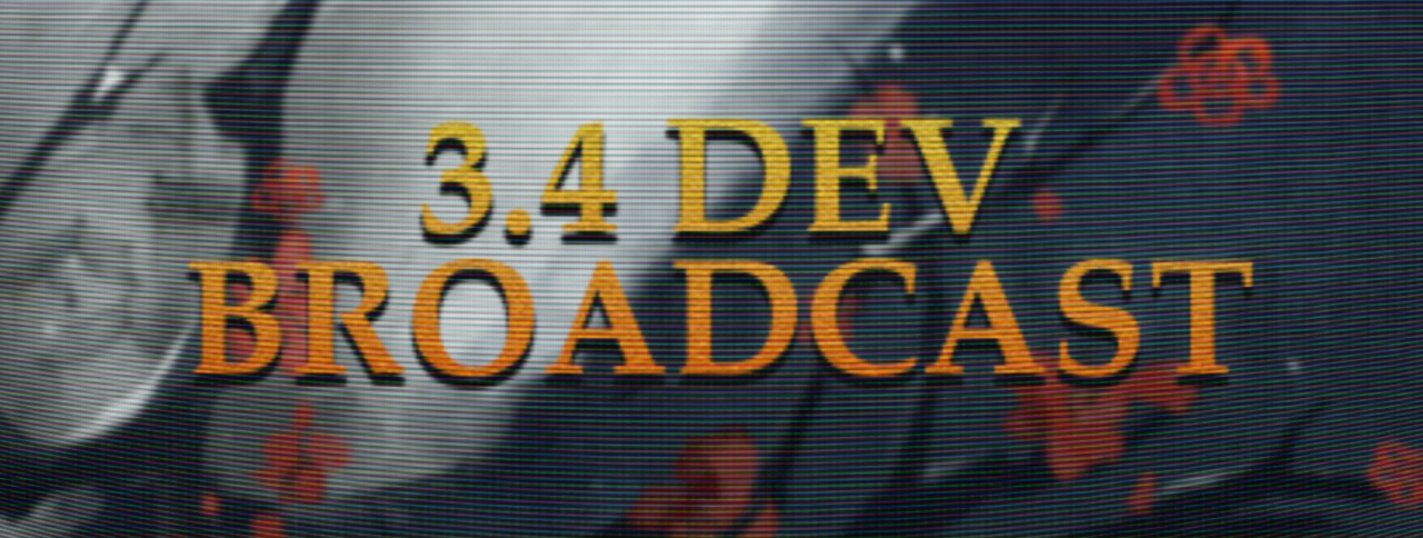 Dev Broadcast 3.4